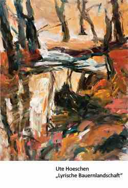 Ute Hoeschen Lyrische Bauernlandschaft